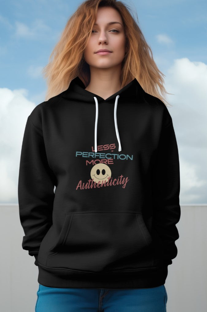 Women's Black "Less Perfection, More Authenticity" Graphic Printed Hoodie